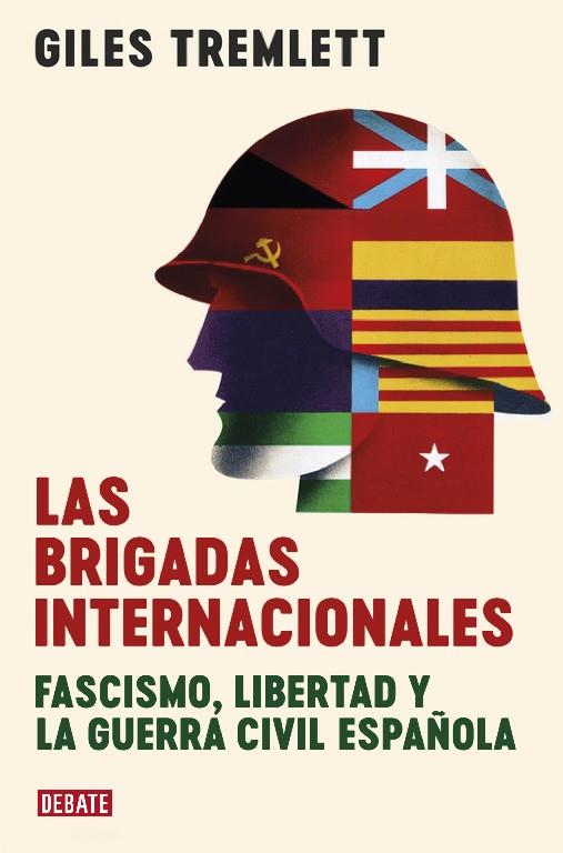 Las brigadas internacionales | 9788417636913 | Tremlett, Giles | Librería Castillón - Comprar libros online Aragón, Barbastro