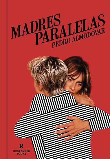 Madres paralelas | 9788418897238 | Almodóvar, Pedro | Librería Castillón - Comprar libros online Aragón, Barbastro