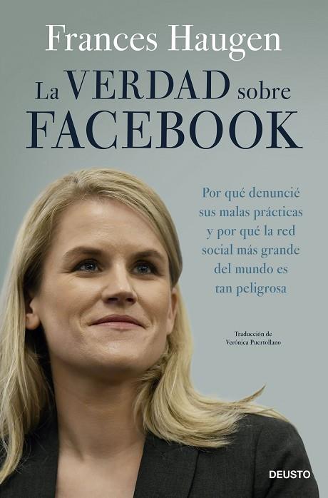 La verdad sobre Facebook | 9788423435975 | Haugen, Frances | Librería Castillón - Comprar libros online Aragón, Barbastro