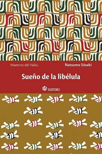 Sueño de la libélula | 9788494112508 | Natsume, Soseki | Librería Castillón - Comprar libros online Aragón, Barbastro