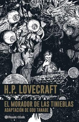 El morador de las tinieblas- Lovecraft | 9788411403535 | Gou Tanabe | Librería Castillón - Comprar libros online Aragón, Barbastro