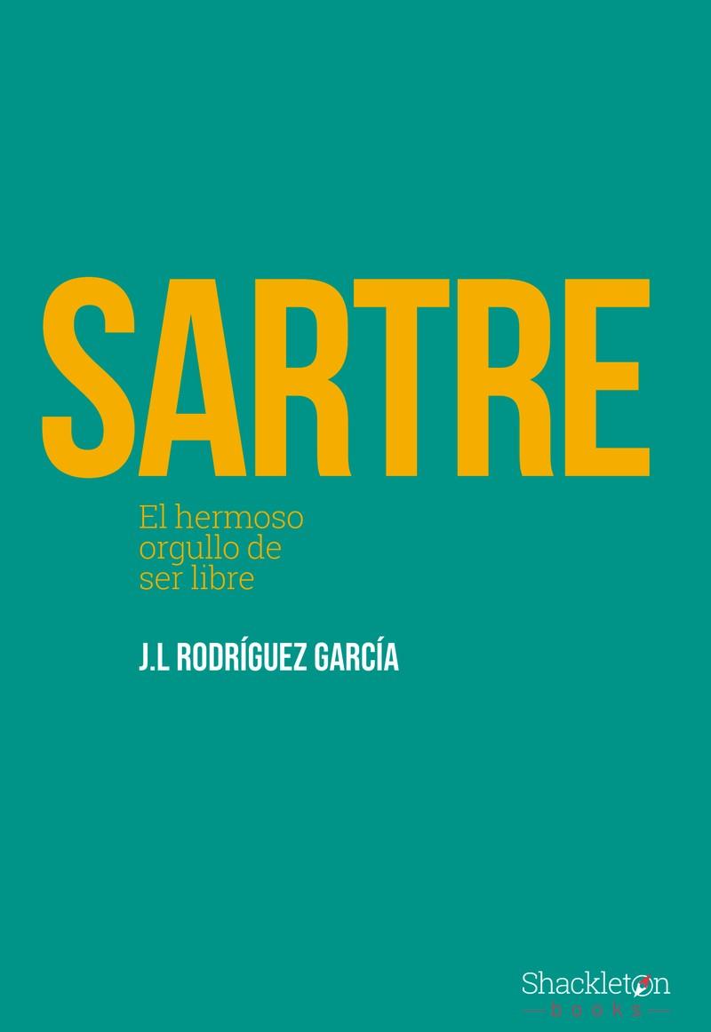 Sartre | 9788413611389 | Rodríguez García, José Luis | Librería Castillón - Comprar libros online Aragón, Barbastro