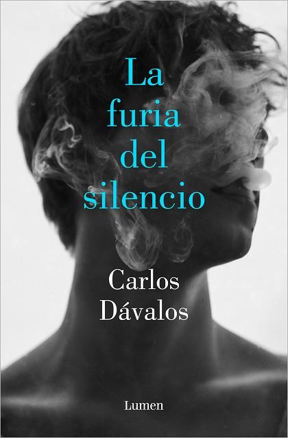 La furia del silencio | 9788426408501 | Davalos, Carlos | Librería Castillón - Comprar libros online Aragón, Barbastro