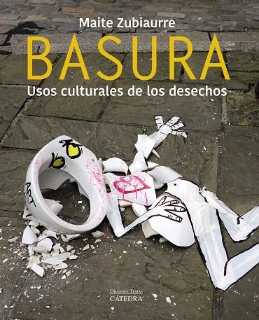 Basura | 9788437642444 | Zubiaurre, Maite | Librería Castillón - Comprar libros online Aragón, Barbastro