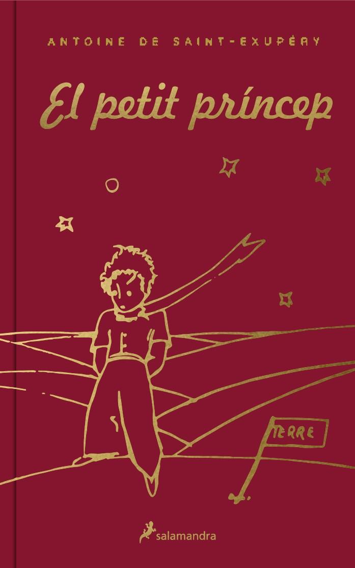 El Petit Príncep (edició de luxe) | 9788418174223 | Saint-Exupéry, Antoine de | Librería Castillón - Comprar libros online Aragón, Barbastro