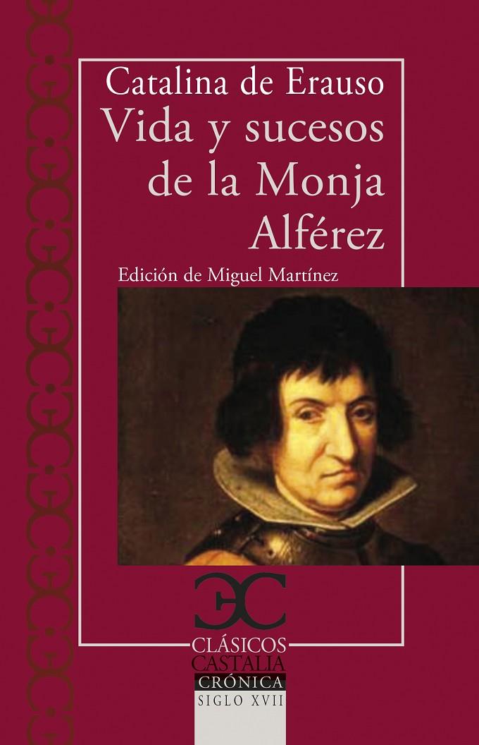 Vida y sucesos de la Monja Alférez | 9788497408677 | de Erauso, Catalina | Librería Castillón - Comprar libros online Aragón, Barbastro