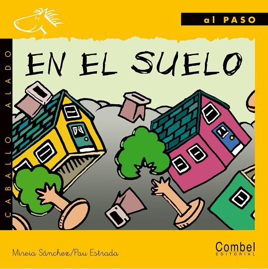 EN EL SUELO (AL PASO MANUSCRITA) | 9788478644551 | SANCHEZ, MIREIA | Librería Castillón - Comprar libros online Aragón, Barbastro