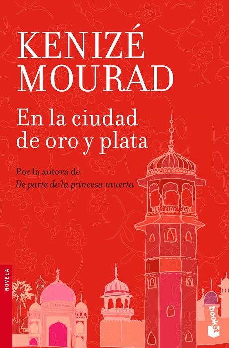 En la ciudad de oro y plata | 9788467006964 | Mourad, Kenizé | Librería Castillón - Comprar libros online Aragón, Barbastro