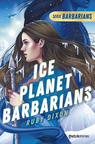 Ice Planet Barbarians | 9788408277194 | Dixon, Ruby | Librería Castillón - Comprar libros online Aragón, Barbastro