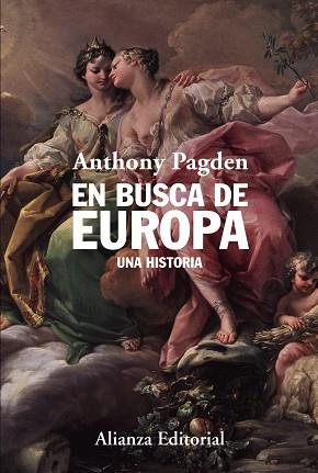 En busca de Europa | 9788411482356 | Pagden, Anthony | Librería Castillón - Comprar libros online Aragón, Barbastro
