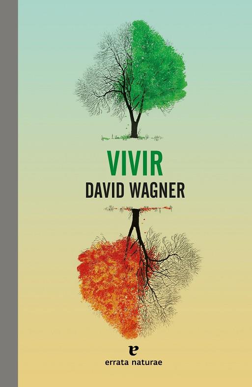 Vivir | 9788417800444 | Wagner, David | Librería Castillón - Comprar libros online Aragón, Barbastro