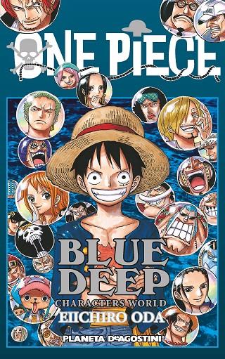One Piece Guia nº 05 Deep Blue | 9788416090471 | Eiichiro Oda | Librería Castillón - Comprar libros online Aragón, Barbastro