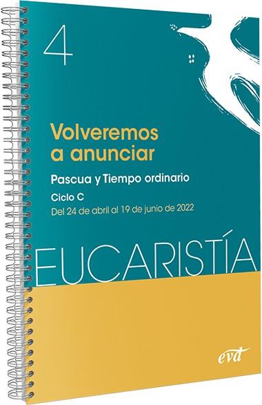 Volveremos a anunciar (Eucaristía nº 4/2022) | 9788490737514 | AA.VV | Librería Castillón - Comprar libros online Aragón, Barbastro