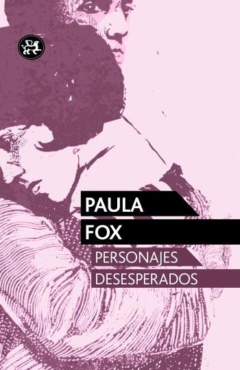 Personajes desesperados | 9788415325536 | Fox, Paula | Librería Castillón - Comprar libros online Aragón, Barbastro