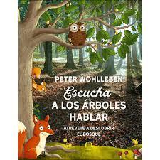 Escucha a los árboles hablar | 9788494820229 | Wohlleben, Peter; | Librería Castillón - Comprar libros online Aragón, Barbastro
