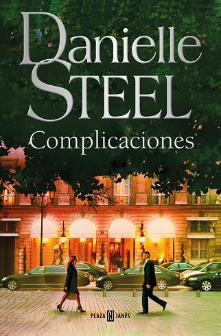 Complicaciones | 9788401032844 | Steel, Danielle | Librería Castillón - Comprar libros online Aragón, Barbastro