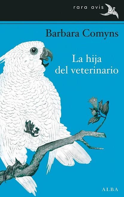 hija del veterinario, La | 9788484288251 | Comyns, Barbara | Librería Castillón - Comprar libros online Aragón, Barbastro