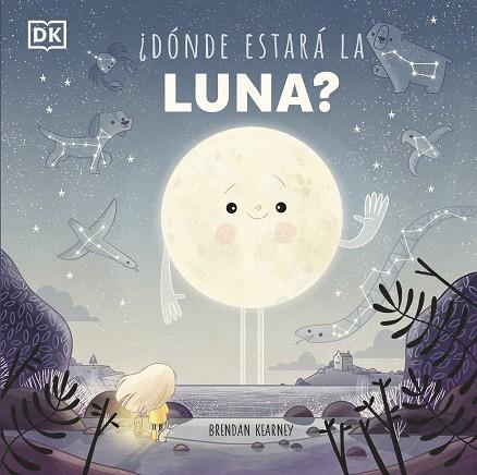 ¿Dónde estará la Luna? | 9780241559772 | Brendan Kearney | Librería Castillón - Comprar libros online Aragón, Barbastro