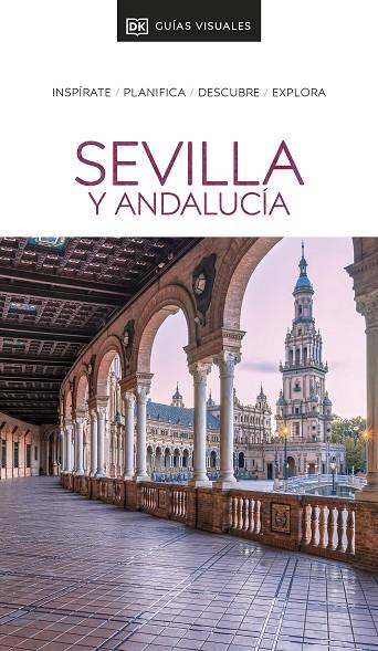 Sevilla y Andalucía (Guías Visuales) | 9780241574492 | DK, | Librería Castillón - Comprar libros online Aragón, Barbastro