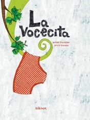 vocecita, La | 9788492750757 | Escoffier, Michäel | Librería Castillón - Comprar libros online Aragón, Barbastro