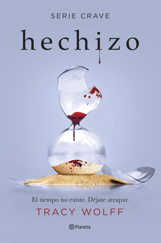 Hechizo (Serie Crave 5) | 9788408266914 | Wolff, Tracy | Librería Castillón - Comprar libros online Aragón, Barbastro