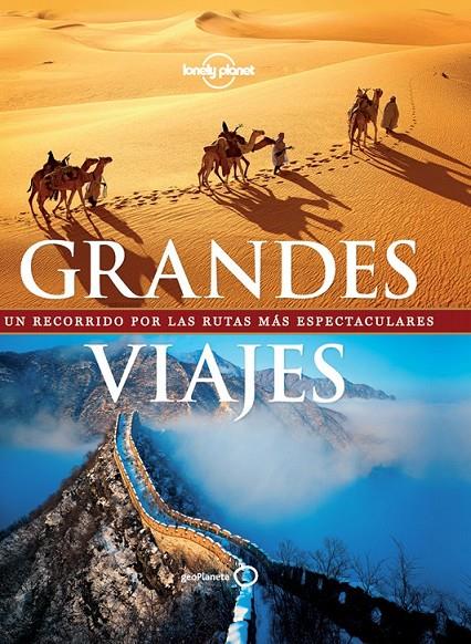 GRANDES VIAJES | 9788408091356 | VV.AA. | Librería Castillón - Comprar libros online Aragón, Barbastro