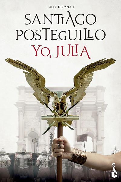 Yo, Julia | 9788408281474 | Posteguillo, Santiago | Librería Castillón - Comprar libros online Aragón, Barbastro
