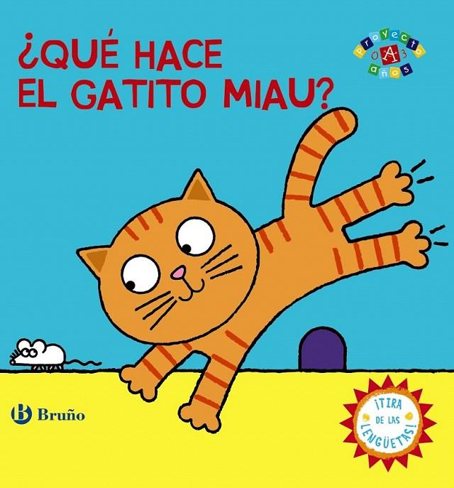 ¿Qué hace el gatito Miau? | 9788469604939 | VV. AA. | Librería Castillón - Comprar libros online Aragón, Barbastro