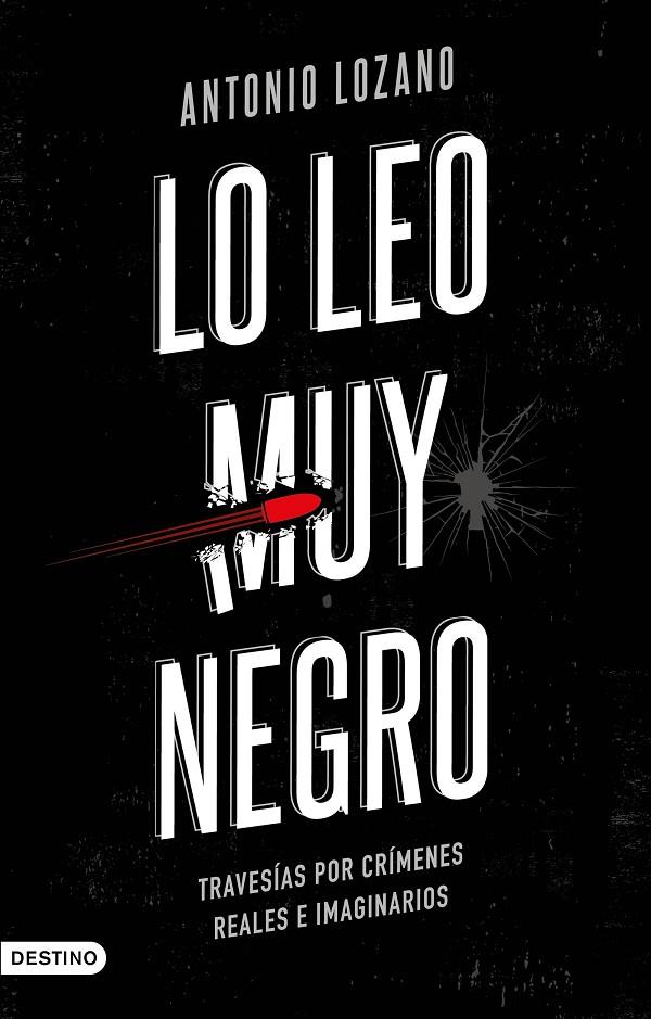 Lo leo muy negro | 9788423358601 | Lozano, Antonio | Librería Castillón - Comprar libros online Aragón, Barbastro