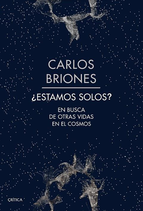 ¿Estamos solos? | 9788491992219 | Briones Llorente, Carlos | Librería Castillón - Comprar libros online Aragón, Barbastro