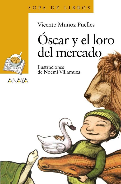 Óscar y el loro del mercado | 9788469885796 | Muñoz Puelles, Vicente | Librería Castillón - Comprar libros online Aragón, Barbastro