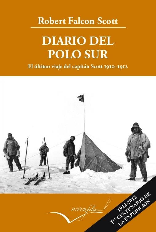 Diario del Polo Sur | 9788493769499 | Scott, Robert Falcon | Librería Castillón - Comprar libros online Aragón, Barbastro