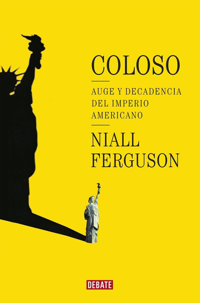Coloso | 9788418967337 | Ferguson, Niall | Librería Castillón - Comprar libros online Aragón, Barbastro