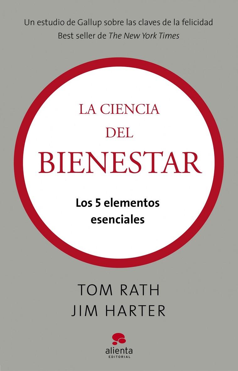 La ciencia del bienestar | 9788415320050 | Rath, Tom/Harter, Jim | Librería Castillón - Comprar libros online Aragón, Barbastro