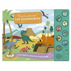 Escucha y descubre. Los dinosaurios | 9782733888698 | Peskimo | Librería Castillón - Comprar libros online Aragón, Barbastro