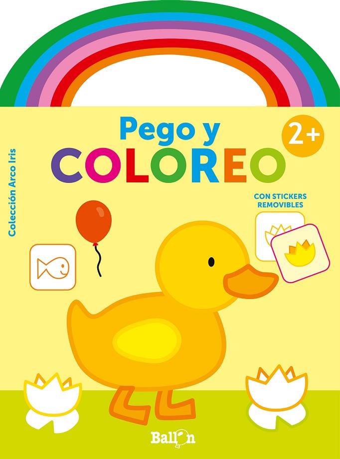 ARCO IRIS - PEGO Y COLOREO +2 PATO | 9789403214474 | BALLON | Librería Castillón - Comprar libros online Aragón, Barbastro