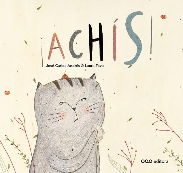 ¡Achís! | 9788498714357 | Andrés, José Carlos | Librería Castillón - Comprar libros online Aragón, Barbastro