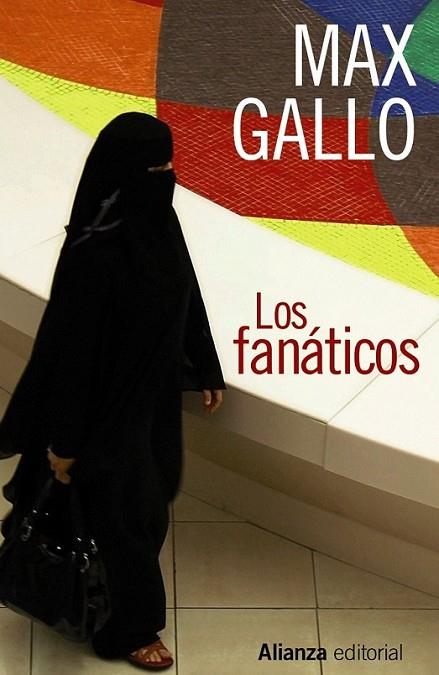fanáticos, Los | 9788420610238 | Gallo, Max | Librería Castillón - Comprar libros online Aragón, Barbastro