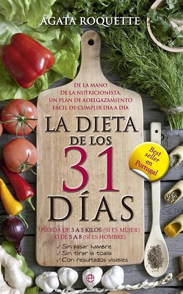 DIETA DE LOS 31 DÍAS, LA | 9788499705224 | ROQUETTE, ÁGATA | Librería Castillón - Comprar libros online Aragón, Barbastro