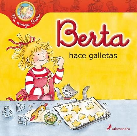 Berta hace galletas | 9788498385649 | Schneider, Liane | Librería Castillón - Comprar libros online Aragón, Barbastro