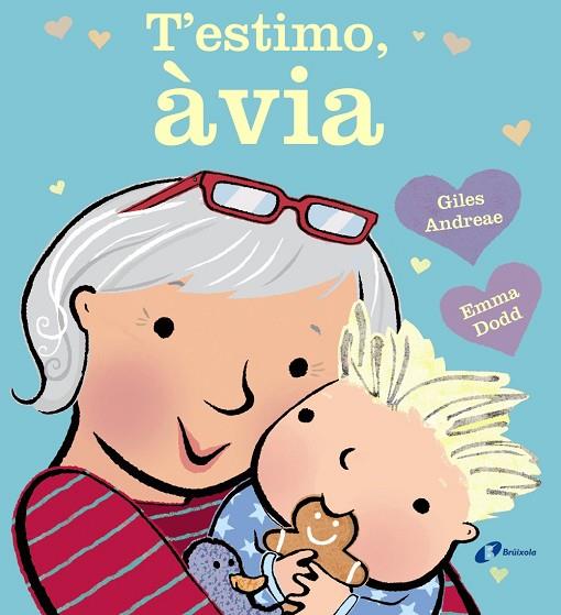 T'estimo, àvia | 9788499065731 | Andreae, Giles | Librería Castillón - Comprar libros online Aragón, Barbastro