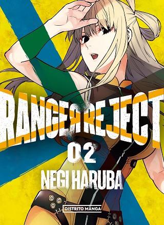 Ranger Reject 2 | 9788419290120 | Haruba, Negi | Librería Castillón - Comprar libros online Aragón, Barbastro