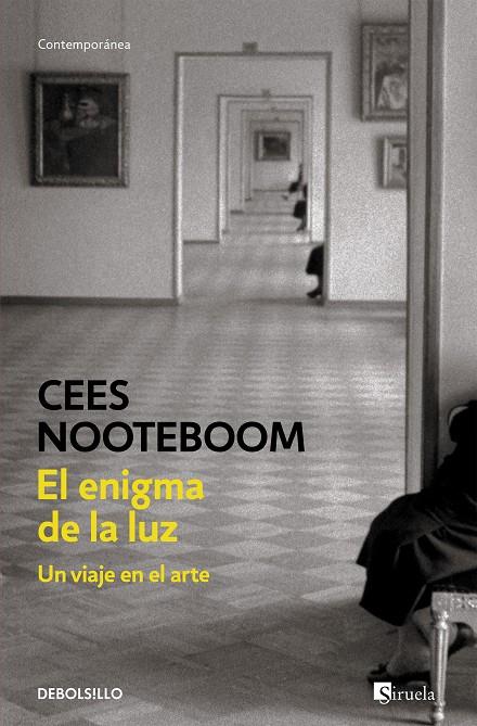 El enigma de la luz | 9788483469651 | Nooteboom, Cees | Librería Castillón - Comprar libros online Aragón, Barbastro
