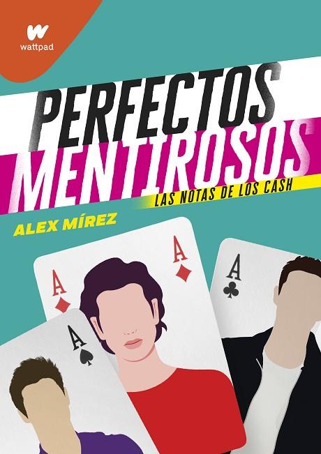 Las notas de los Cash (Perfectos Mentirosos 3) | 9788418483233 | Mirez, Alex | Librería Castillón - Comprar libros online Aragón, Barbastro