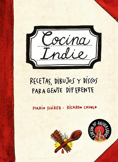 Cocina indie | 9788419466204 | Suárez, Mario / Cavolo, Ricardo | Librería Castillón - Comprar libros online Aragón, Barbastro