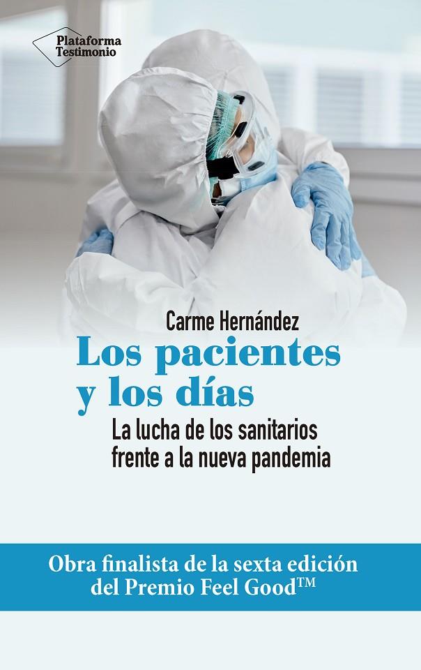 Los pacientes y los días | 9788418285851 | Hernández, Carme | Librería Castillón - Comprar libros online Aragón, Barbastro