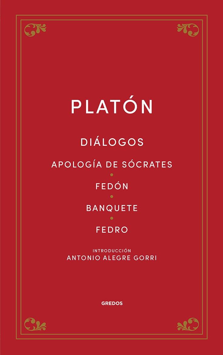 Diálogos | 9788424940089 | Platón | Librería Castillón - Comprar libros online Aragón, Barbastro