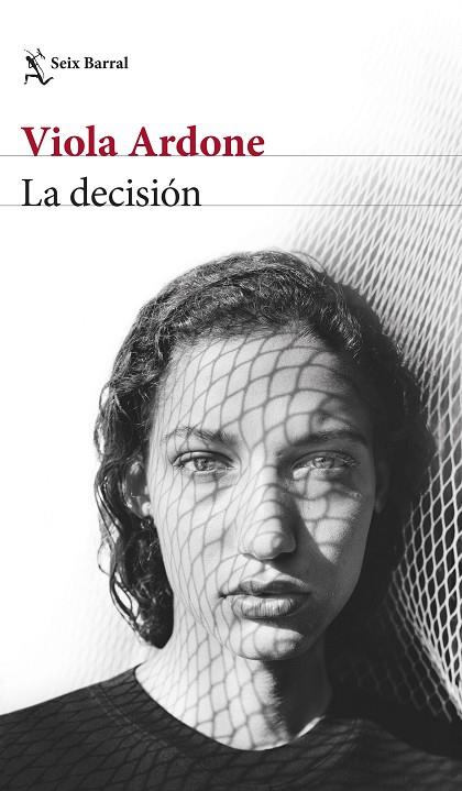 La decisión | 9788432241819 | Ardone, Viola | Librería Castillón - Comprar libros online Aragón, Barbastro