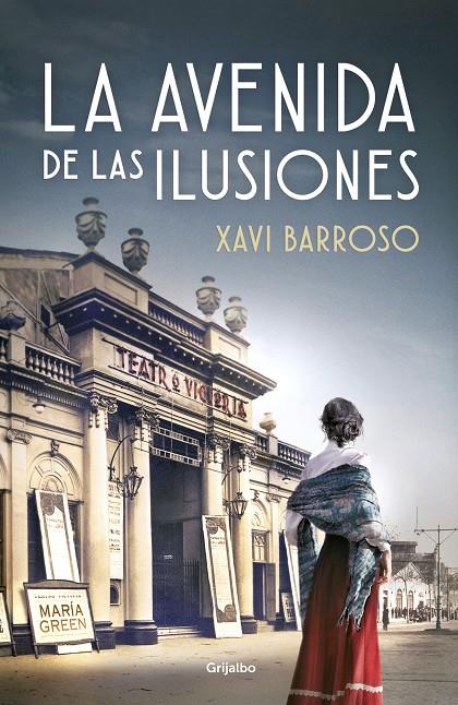 La avenida de las ilusiones | 9788425358470 | BARROSO, XAVI | Librería Castillón - Comprar libros online Aragón, Barbastro