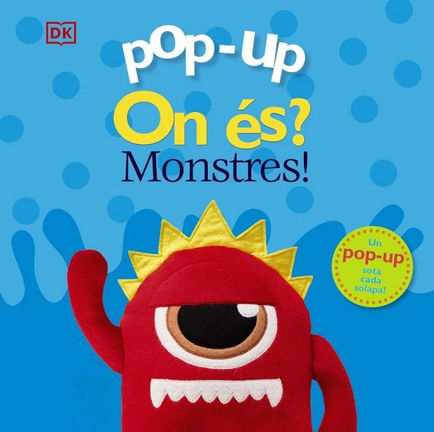 Pop-up On és? Monstres! | 9788413490083 | Lloyd, Clare | Librería Castillón - Comprar libros online Aragón, Barbastro